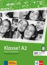 Klasse! A2Deutsch für Jugendliche. Übungsbuch mit Audios
